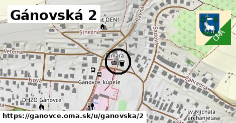 Gánovská 2, Gánovce