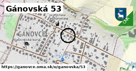 Gánovská 53, Gánovce