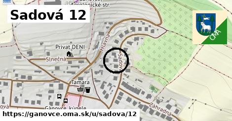 Sadová 12, Gánovce