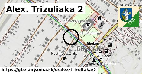 Alex. Trizuliaka 2, Gbeľany