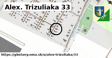 Alex. Trizuliaka 33, Gbeľany