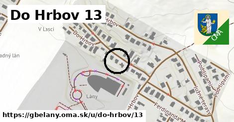 Do Hrbov 13, Gbeľany