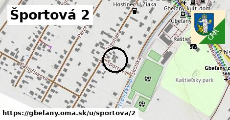 Športová 2, Gbeľany