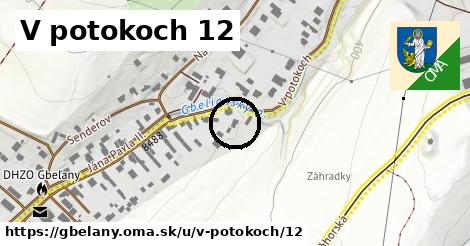 V potokoch 12, Gbeľany