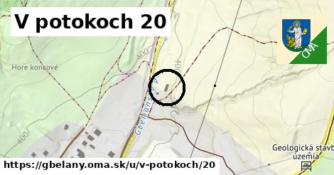 V potokoch 20, Gbeľany