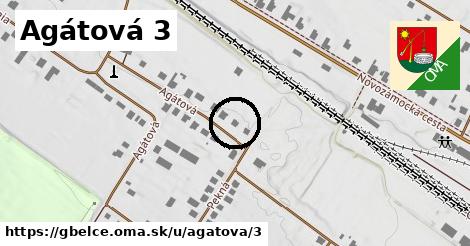 Agátová 3, Gbelce