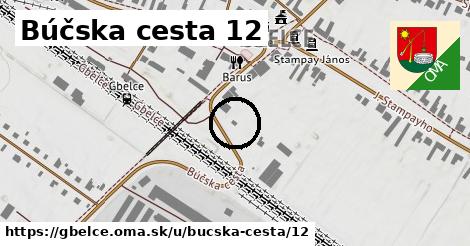 Búčska cesta 12, Gbelce