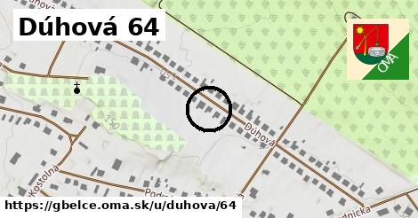 Dúhová 64, Gbelce