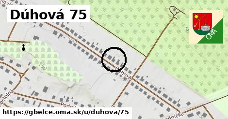 Dúhová 75, Gbelce