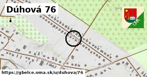 Dúhová 76, Gbelce