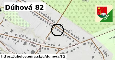 Dúhová 82, Gbelce