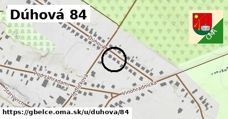 Dúhová 84, Gbelce