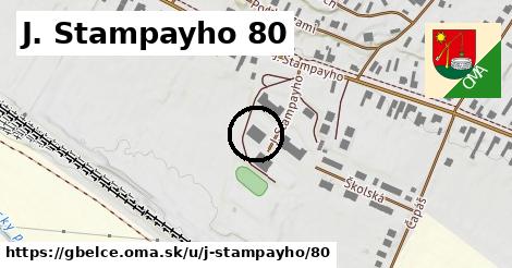 J. Stampayho 80, Gbelce