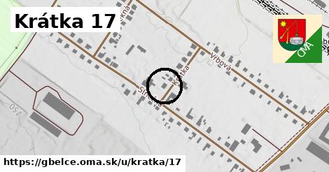 Krátka 17, Gbelce