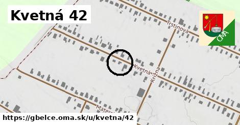 Kvetná 42, Gbelce