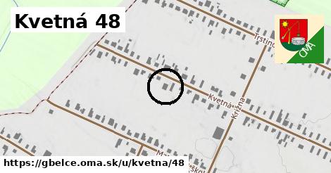 Kvetná 48, Gbelce