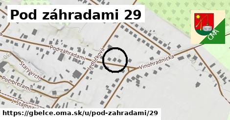 Pod záhradami 29, Gbelce