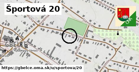 Športová 20, Gbelce