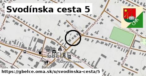 Svodínska cesta 5, Gbelce