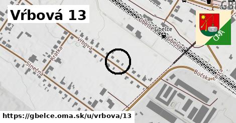 Vŕbová 13, Gbelce