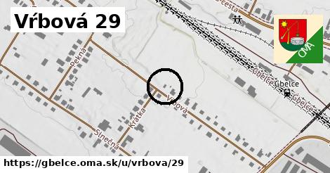 Vŕbová 29, Gbelce