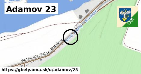 Adamov 23, Gbely