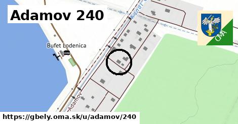 Adamov 240, Gbely