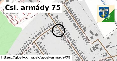 Čsl. armády 75, Gbely