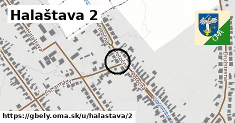 Halaštava 2, Gbely