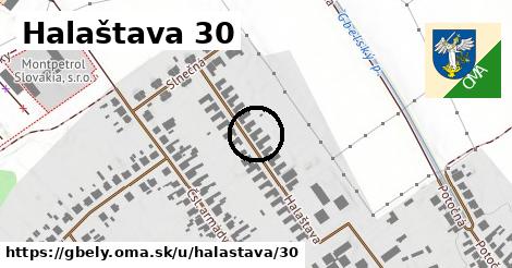 Halaštava 30, Gbely