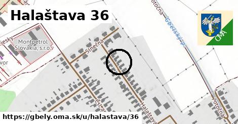 Halaštava 36, Gbely