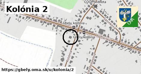 Kolónia 2, Gbely