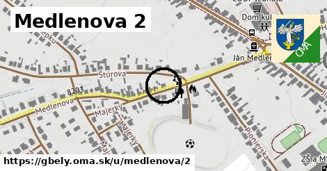 Medlenova 2, Gbely