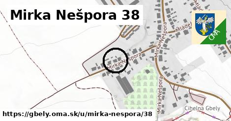 Mirka Nešpora 38, Gbely