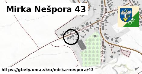 Mirka Nešpora 43, Gbely