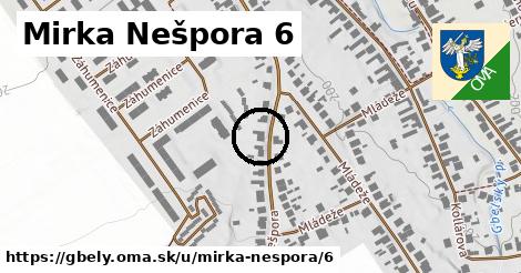 Mirka Nešpora 6, Gbely