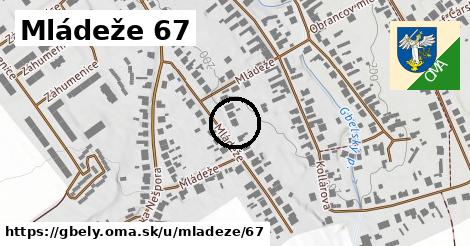 Mládeže 67, Gbely