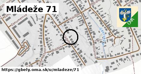 Mládeže 71, Gbely