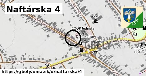 Naftárska 4, Gbely