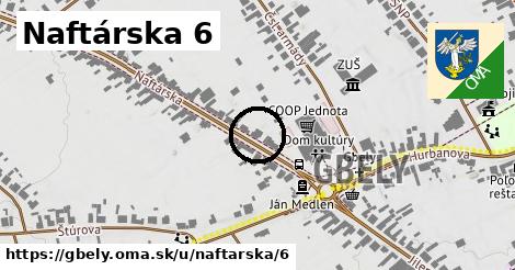 Naftárska 6, Gbely