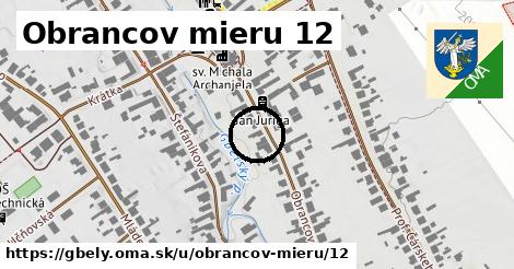 Obrancov mieru 12, Gbely