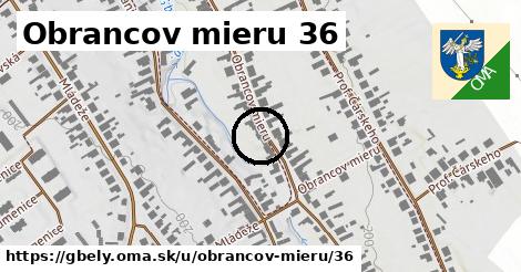 Obrancov mieru 36, Gbely