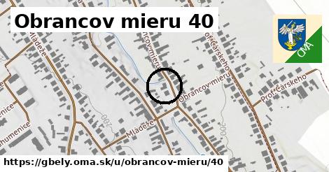 Obrancov mieru 40, Gbely