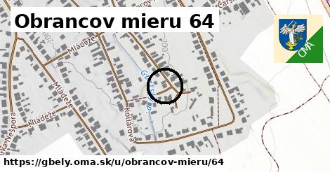 Obrancov mieru 64, Gbely