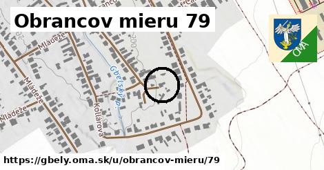 Obrancov mieru 79, Gbely