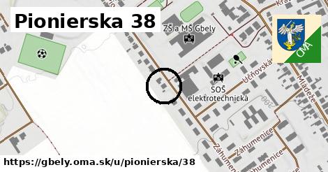 Pionierska 38, Gbely