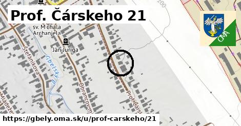 Prof. Čárskeho 21, Gbely