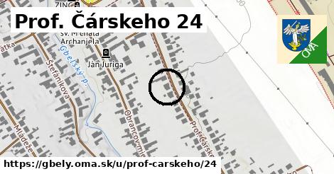 Prof. Čárskeho 24, Gbely