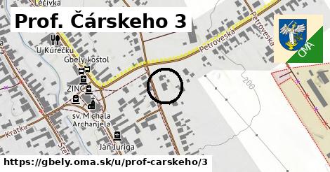 Prof. Čárskeho 3, Gbely