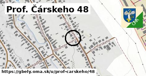 Prof. Čárskeho 48, Gbely